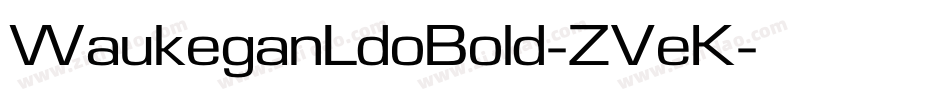 WaukeganLdoBold-ZVeK字体转换