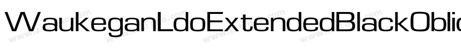 WaukeganLdoExtendedBlackOblique-DO80字体转换