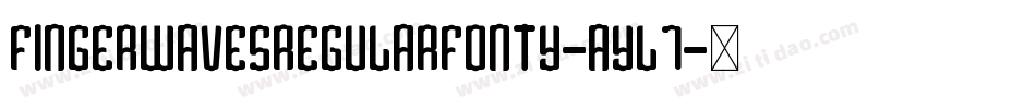 FingerWavesRegularFonty-AYl7字体转换