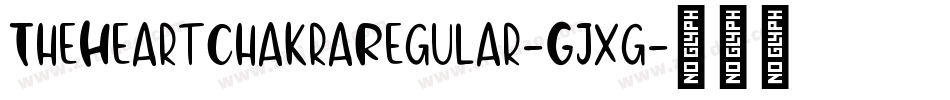 TheHeartChakraRegular-Gjxg字体转换