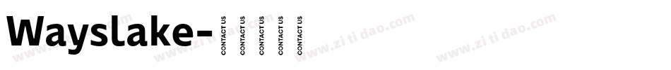 Wayslake字体转换