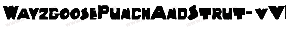 WayzgoosePunchAndStrut-vVK7字体转换