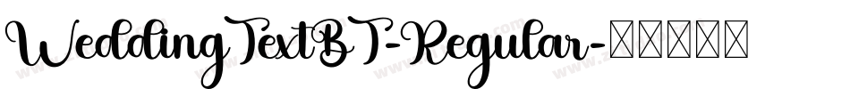 WeddingTextBT-Regular字体转换