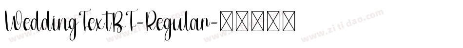 WeddingTextBT-Regular字体转换