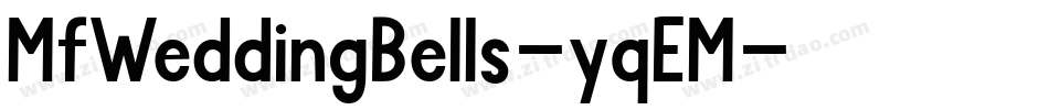 MfWeddingBells-yqEM字体转换
