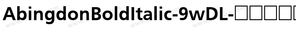 AbingdonBoldItalic-9wDL字体转换