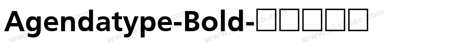 Agendatype-Bold字体转换