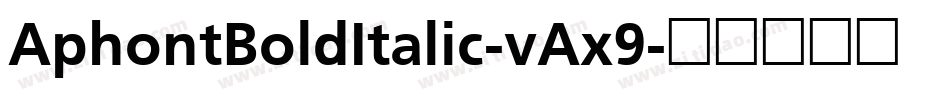 AphontBoldItalic-vAx9字体转换