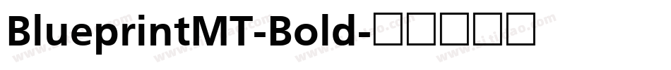 BlueprintMT-Bold字体转换