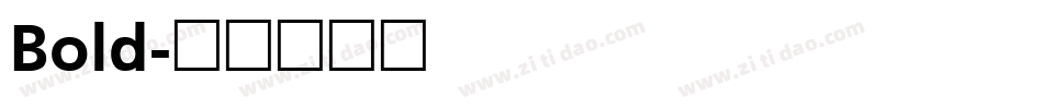 Bold字体转换