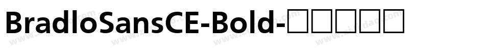 BradloSansCE-Bold字体转换
