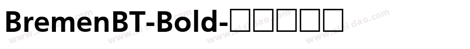 BremenBT-Bold字体转换