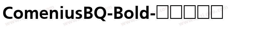 ComeniusBQ-Bold字体转换