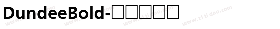 DundeeBold字体转换