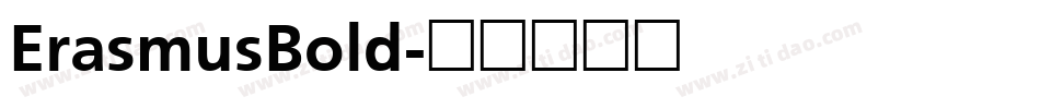 ErasmusBold字体转换