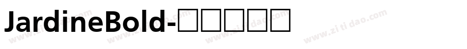 JardineBold字体转换