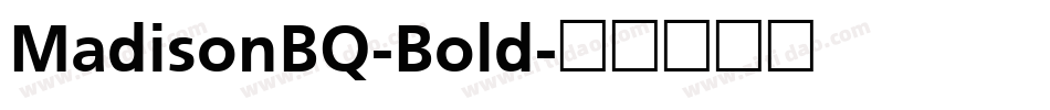 MadisonBQ-Bold字体转换