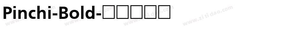 Pinchi-Bold字体转换