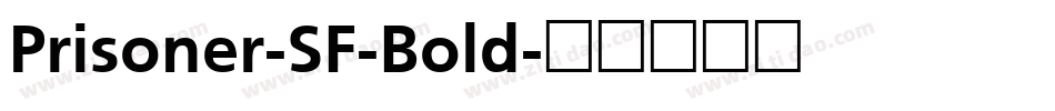 Prisoner-SF-Bold字体转换