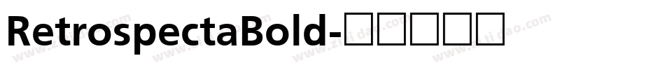 RetrospectaBold字体转换