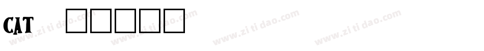 CAT字体转换