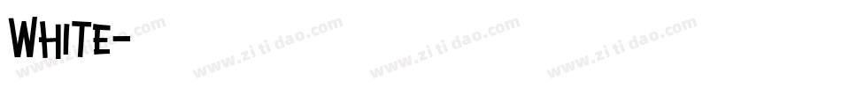 White字体转换