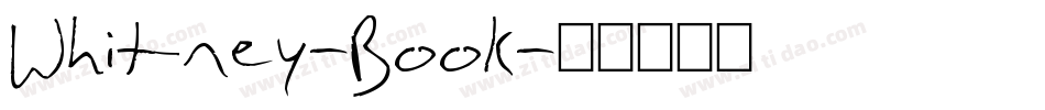 Whitney-Book字体转换