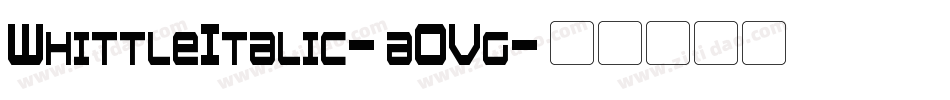 WhittleItalic-aOVg字体转换