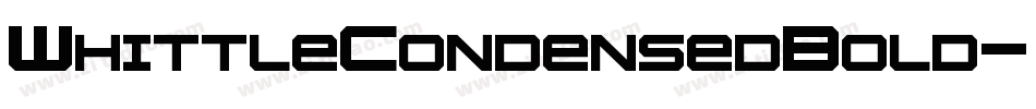 WhittleCondensedBold-0BLG字体转换