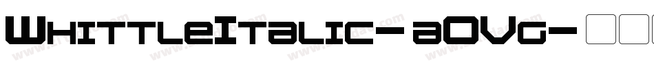 WhittleItalic-aOVg字体转换