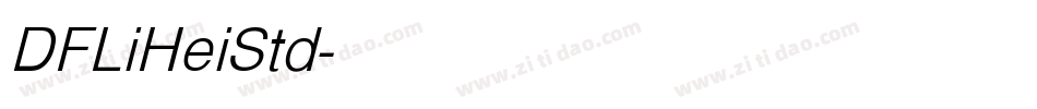 DFLiHeiStd字体转换