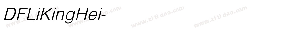 DFLiKingHei字体转换