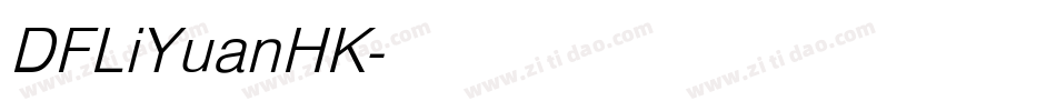 DFLiYuanHK字体转换