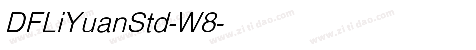 DFLiYuanStd-W8字体转换