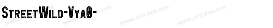 StreetWild-Vya0字体转换