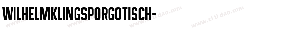 WilhelmKlingsporGotisch字体转换