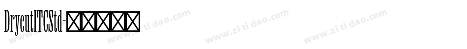 DrycutITCStd字体转换
