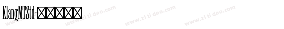 KlangMTStd字体转换