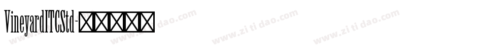 VineyardITCStd字体转换