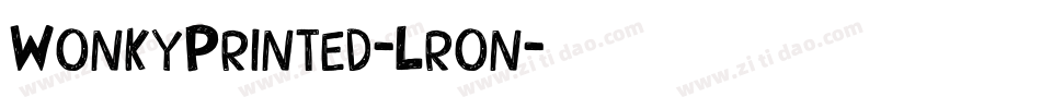 WonkyPrinted-Lron字体转换