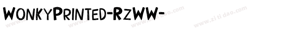 WonkyPrinted-RzWW字体转换