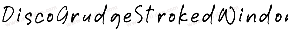 DiscoGrudgeStrokedWindowMedium-E8Ar字体转换