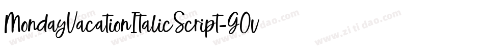 MondayVacationItalicScript-GOv4P字体转换