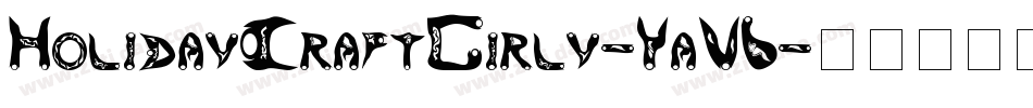 HolidayCraftGirly-4aV6字体转换