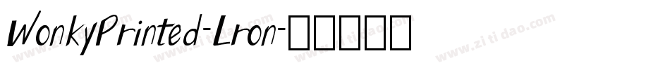 WonkyPrinted-Lron字体转换