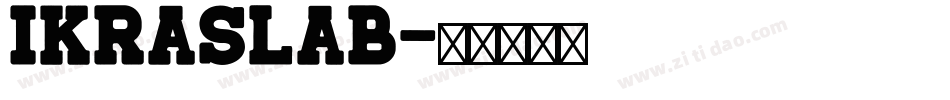 IkraSlab字体转换