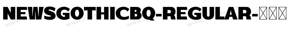 NewsGothicBQ-Regular字体转换