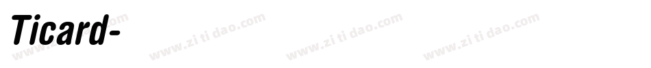 Ticard字体转换
