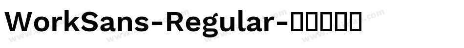 WorkSans-Regular字体转换