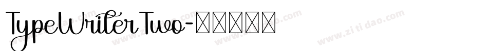 TypeWriterTwo字体转换